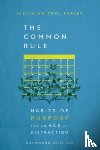 Earley, Justin Whitmel - The Common Rule