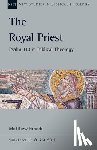 Emadi, Matthew H. - The Royal Priest: Psalm 110 in Biblical Theology