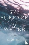 Beach, Cynthia - The Surface of Water