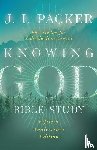 Packer, J. I. - Knowing God Bible Study