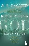 Packer, J. I. - Knowing God Bible Study