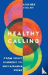 Molloy, Arianna - Healthy Calling