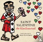 Bustard, Ned - Saint Valentine the Kindhearted