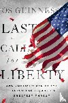 Guinness, Os - Last Call for Liberty