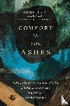 Keener, Michelle K. - Comfort in the Ashes