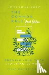 Florea, Jesse - The Common Rule Youth Edition: Growing Your Faith in a Distracted World