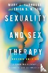 Yarhouse, Mark A., Tan, Erica S. N. - Sexuality and Sex Therapy