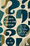 Briggs, J. R. - The Art of Asking Better Questions