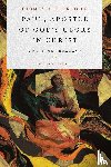 Schreiner, Thomas R. - Paul, Apostle of God's Glory in Christ