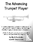 Hendricks, Mark - The Advancing Trumpet Player