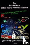 Payne, Donald E. - The Work At Home Instant Income ProfitFunnel System: Creating High Income Business Opportunities From Home