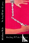 Hale, Matthew - Ending White Slavery