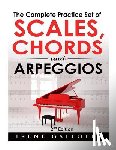Gallopin, Irene - The Complete Practice Set of Scales, Chords and Arpeggios