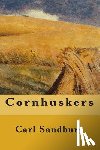 Sandburg, Carl - Cornhuskers