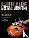 Lospennato, Leo - Electric Guitar Making & Marketing