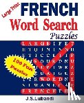 Lubandi, J. S. - Large Print FRENCH Word Search Puzzles