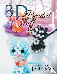 Kao, Jane - 3D Beaded Stuff
