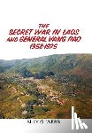 Webb, Billy G - The Secret War in Laos and General Vang Pao 1958-1975