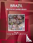 Www Ibpus Com - Brazil Business Law Handbook Volume 1 Strategic Information and Basic Laws