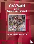 Www Ibpus Com - Cayman Islands Business Law Handbook Volume 1 Strategic Information and Basic Laws
