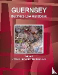 Www Ibpus Com - Guernsey Business Law Handbook Volume 1 Strategic Information and Basic Laws