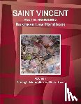 Www Ibpus Com - Saint Vincent and the Grenadines Business Law Handbook Volume 1 Strategic Information and Basic Laws
