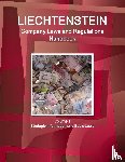 Ibp, Inc - Liechtenstein Company Laws and Regulations Handbook Volume 1 Strategic Information and Basic Laws
