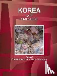 Ibpus Com - Korea North Tax Guide Volume 1 Strategic Information and Basic Regulations