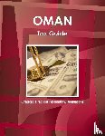 Inc Ibp - Oman Tax Guide - Strategic, Practical Information, Regulations