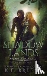 Breene, K. F. - Shadow Lands (Warrior Chronicles #3)