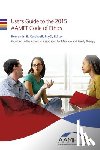 Caldwell Psyd, Benjamin E. - User's Guide to the 2015 AAMFT Code of Ethics