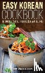 Maggie Chow, Chef - Easy Korean Cookbook