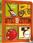 Darling, Mr Benjamin - Apples to Zeppelin - A Rockin' ABC for Cool Kids!.