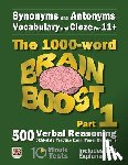 Eureka! Eleven Plus Exams - Synonyms and Antonyms, Vocabulary and Cloze: The 1000 Word 11+ Brain Boost Part 1: 500 CEM style Verbal Reasoning Exam Paper Questions in 10 Minute Te