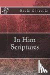 Gillespie, David M. - In Him Scriptures