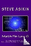 Asikin, Steve - Math Fin Law 6: Mathematical Financial Laws, Public Listed Firm Rule No. 19905-23237
