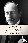 Zweig, Stephan - Romain Rolland