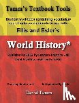Tamm, David - Ellis & Esler's World History (Pearson/Prentice Hall 2013) Student Workbook: Relevant daily assignments tailor-made for the World History text