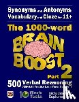 Eureka! Eleven Plus Exams - Synonyms and Antonyms, Vocabulary and Cloze: The 1000 Word 11+ Brain Boost Part 2: 500 more CEM style Verbal Reasoning Exam Paper Questions in 10 Minu