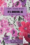 Simpson, Asha - Adult Coloring Book: Florals: Paint and Color Flowers and Floral Designs