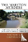 Grossack, Victoria - The Meryton Murders: A Mystery Set in the Town of Jane Austen's Pride & Prejudice