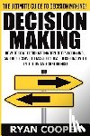 Cooper, Ryan - DECISION MAKING