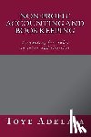 Adelaja, Toye - Non-profit Accounting and Bookkeeping: Accounting for clubs, societies etc