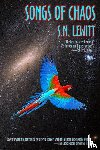 Lewitt, S N - Songs of Chaos