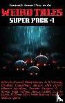 Howard, Robert E - Fantastic Stories Presents the Weird Tales Super Pack #1