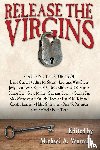  - Release the Virgins