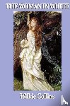 Collins, Wilkie - The Woman in White