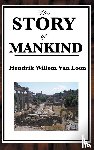 Van Loon, Hendrik Willem - The Story of Mankind