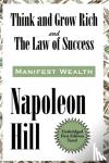 Hill, Napoleon - Think and Grow Rich and The Law of Success In Sixteen Lessons