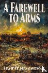 Hemingway, Ernest - A Farewell to Arms